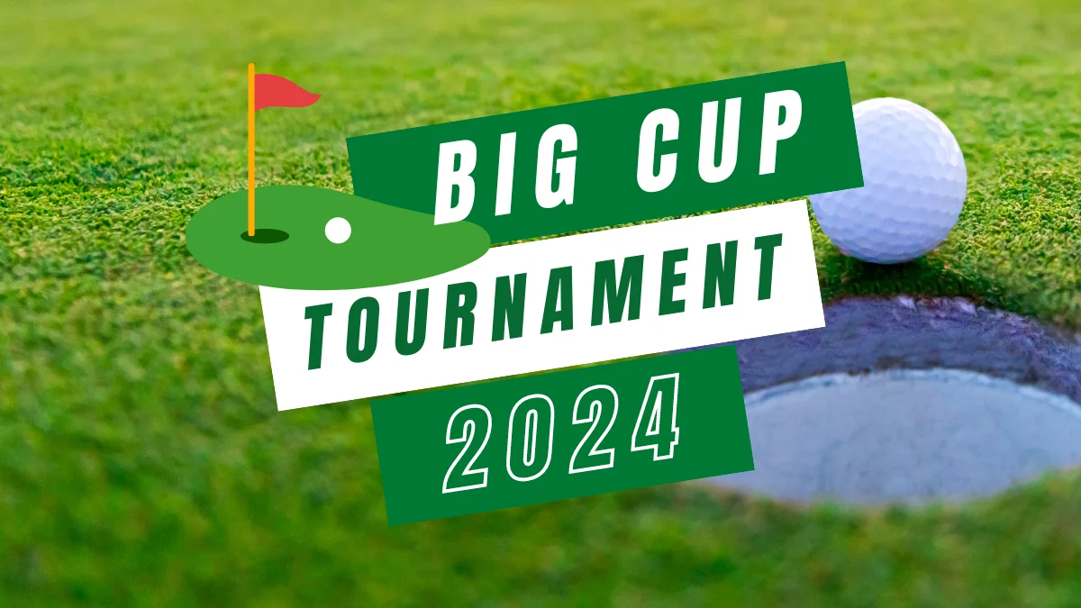 2024 Big Cup Tournament