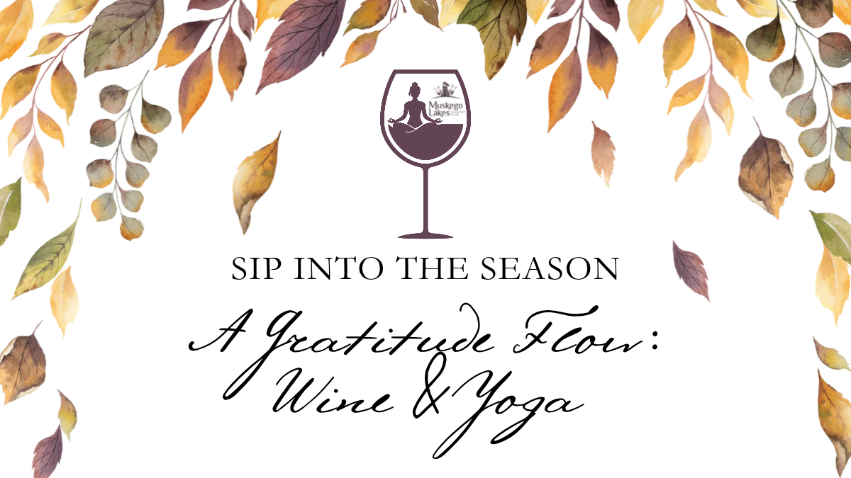 A Gratitude Flow: Wine Yoga
